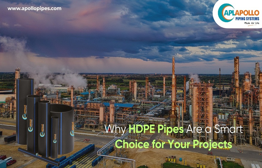 Why HDPE Pipes Are a Smart Choice for Your Projects?